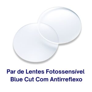 Par de Lentes Blue Cut Fotossensível Com Antirreflexo