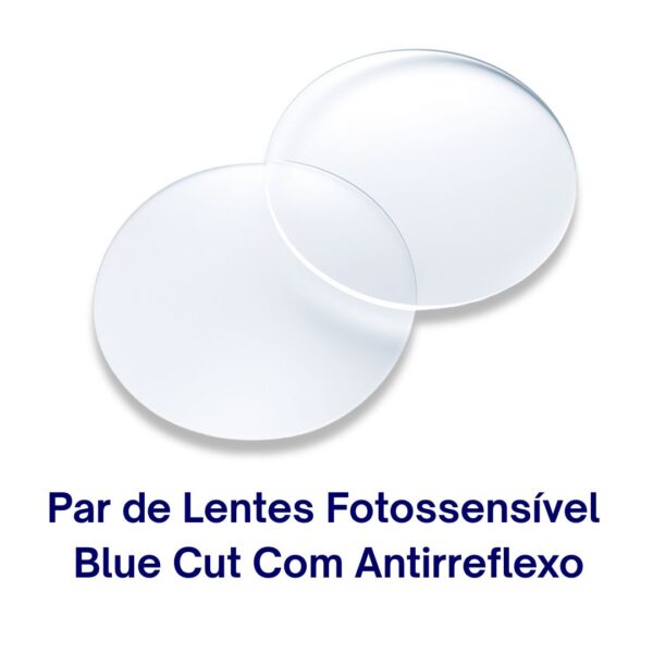 Par de Lentes Blue Cut Fotossensível Com Antirreflexo