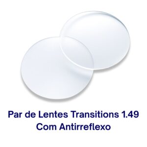 Par de Lentes Transitions 1.49 Com Antirreflexo